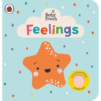 Ladybird Baby Touch: Feelings: A sensory touch-and-feel board book for babies and toddlers - Publicité Ladybird Baby Touch: Feelings: A sensory touch-and-feel board book for babies and toddlers - Publicité