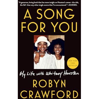 Crawford, Robyn A Song for You: My Life with Whitney Houston - Publicité Crawford, Robyn A Song for You: My Life with Whitney Houston - Publicité