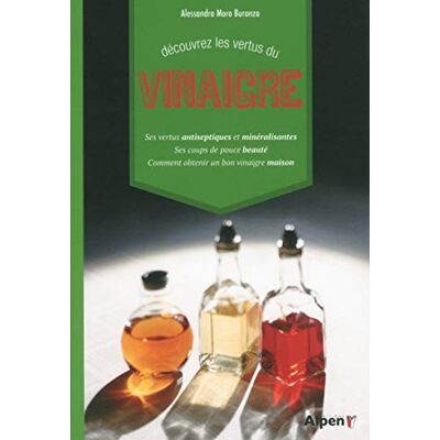 MORO-BURONZO A. decouvrez les vertus du vinaigre - Publicité MORO-BURONZO A. decouvrez les vertus du vinaigre - Publicité