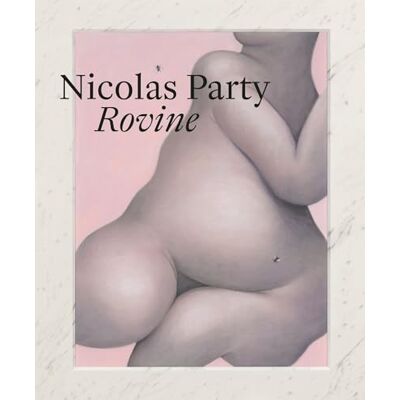 Nicolas Party – Rovine - Publicité Nicolas Party – Rovine - Publicité