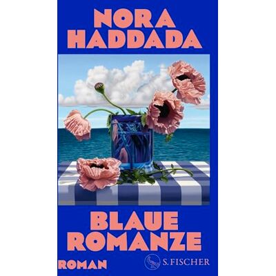 Haddada, Nora Blaue Romanze: Roman - Publicité Haddada, Nora Blaue Romanze: Roman - Publicité