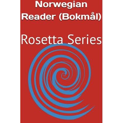 Various Norwegian Reader (Bokmål): Rosetta Series - Publicité Various Norwegian Reader (Bokmål): Rosetta Series - Publicité