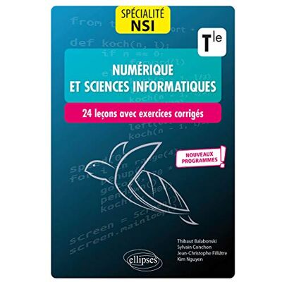 Balabonski, Thibaut Numérique et sciences informatiques Tle spécialité NSI: 24 leçons avec exercices corrigés - Publicité Balabonski, Thibaut Numérique et sciences informatiques Tle spécialité NSI: 24 leçons avec exercices corrigés - Publicité