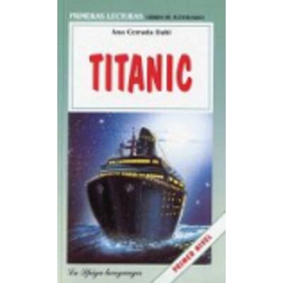 Rubio, Ayesha La Spiga Readers Primeras Lecturas (A1/A2): Titanic - Publicité Rubio, Ayesha La Spiga Readers Primeras Lecturas (A1/A2): Titanic - Publicité