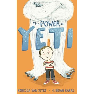 Van Slyke, Rebecca The Power of Yeti - Publicité Van Slyke, Rebecca The Power of Yeti - Publicité