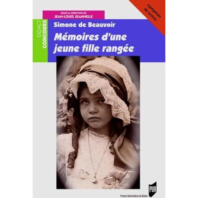 Jeannelle, Jean-Louis Simone de Beauvoir, Mémoires d'une jeune fille rangée: Agrégation de Lettres - Publicité Jeannelle, Jean-Louis Simone de Beauvoir, Mémoires d'une jeune fille rangée: Agrégation de Lettres - Publicité