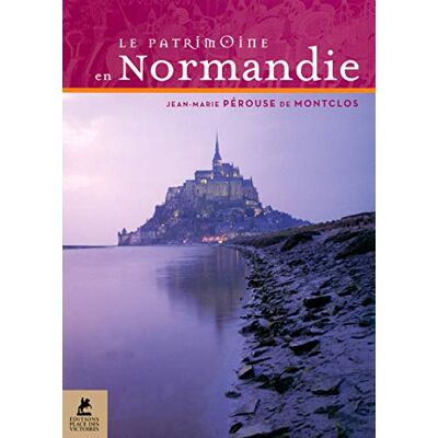 Pérouse de Montclos, Jean-Marie Le patrimoine en Normandie - Publicité Pérouse de Montclos, Jean-Marie Le patrimoine en Normandie - Publicité