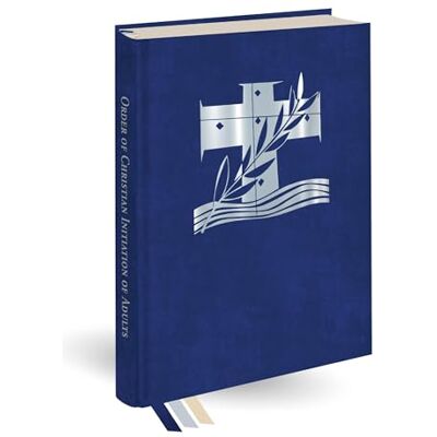 Various Order of Christian Initiation of Adults: Ritual Edition - Publicité Various Order of Christian Initiation of Adults: Ritual Edition - Publicité