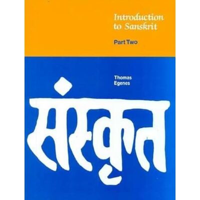 Egenes, Thomas Introduction to Sanskrit, Part. 2 - Publicité Egenes, Thomas Introduction to Sanskrit, Part. 2 - Publicité
