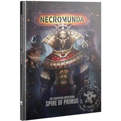 Games Workshop Warhammer Necromunda: Spire of Primus (HB) - Publicité Games Workshop Warhammer Necromunda: Spire of Primus (HB) - Publicité