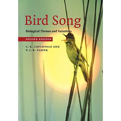 Catchpole, C Bird Song: Biological Themes and Variations - Publicité Catchpole, C Bird Song: Biological Themes and Variations - Publicité