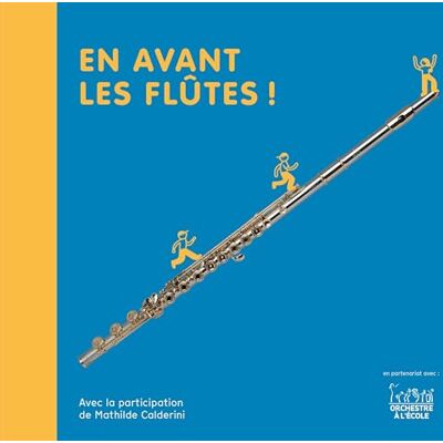 Auberger, Christine En avant les flûtes ! - Publicité Auberger, Christine En avant les flûtes ! - Publicité
