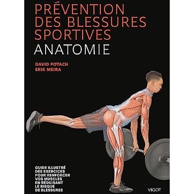 Potach, David Prévention des blessures sportives : Anatomie - Publicité Potach, David Prévention des blessures sportives : Anatomie - Publicité