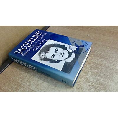 King, Stella Jacqueline: Pioneer Heroine of the Resistance - Publicité King, Stella Jacqueline: Pioneer Heroine of the Resistance - Publicité