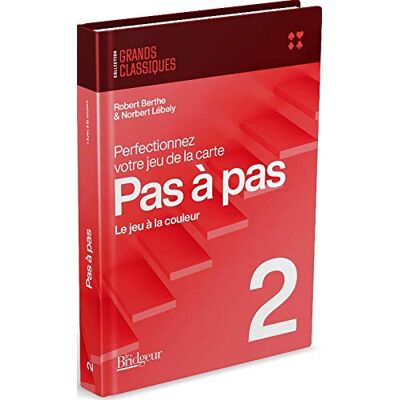 Berthe, Robert Pas à pas: Tome 2, Jeu avec le mort, plans de jeu à la couleur - Publicité Berthe, Robert Pas à pas: Tome 2, Jeu avec le mort, plans de jeu à la couleur - Publicité