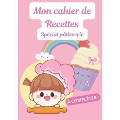 Edition Les P'tits Loupiots Cuisinent Mes Recettes Préférées COUVERTURE RIGIDE: Cahier Grand Format Spécial Pâtisserie Cahier de 50 recettes à remplir pour enfant Carnet de ... enfant Livre de recettes à compléter enfant - Publicité Edition Les P'tits Loupiots Cuisinent Mes Recettes Préférées COUVERTURE RIGIDE: Cahier Grand Format Spécial Pâtisserie Cahier de 50 recettes à remplir pour enfant Carnet de ... enfant Livre de recettes à compléter enfant - Publicité