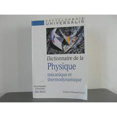 Collectif Dictionnaire de la physique, tome 2 - Publicité Collectif Dictionnaire de la physique, tome 2 - Publicité