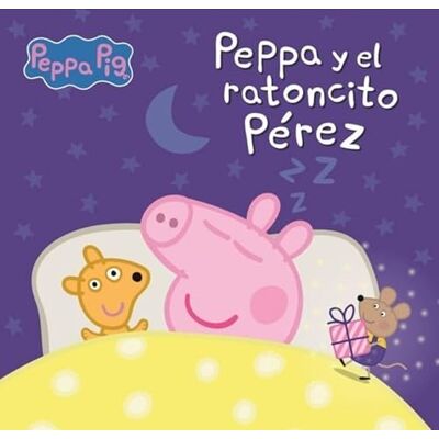 Hasbro Peppa Pig. Un cuento Peppa y el ratoncito Pérez - Publicité Hasbro Peppa Pig. Un cuento Peppa y el ratoncito Pérez - Publicité