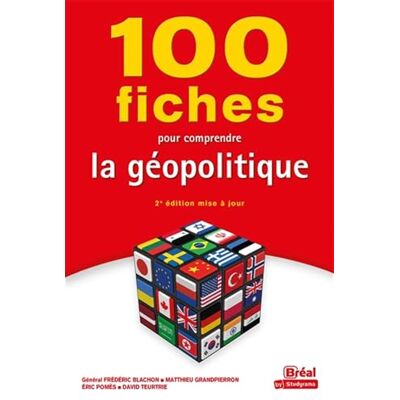 Pomès, Eric 100 fiches pour comprendre la géopolitique - Publicité Pomès, Eric 100 fiches pour comprendre la géopolitique - Publicité