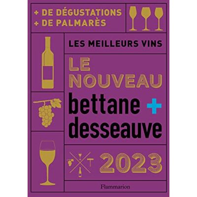 Desseauve, Thierry Nouveau Bettane et Desseauve 2023: Les meilleurs vins - Publicité Desseauve, Thierry Nouveau Bettane et Desseauve 2023: Les meilleurs vins - Publicité