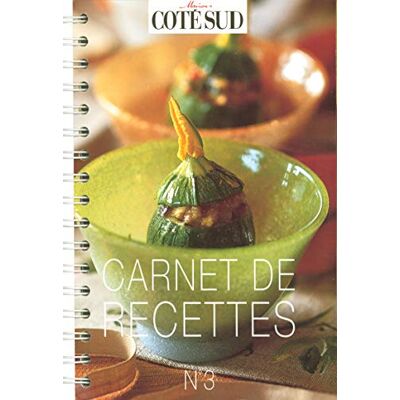 Collectif Carnet de recettes côté sud - Publicité Collectif Carnet de recettes côté sud - Publicité