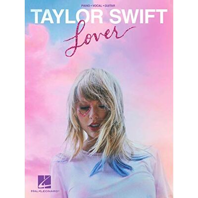 Taylor Swift: Lover Songbook Piano, Voix, Guitare Recueil partitions pop 18 chansons de l’album Lover arrangements PVG pour pianistes chanteurs et guitaristes répertoire officiel Taylor Swift - Publicité Taylor Swift: Lover Songbook Piano, Voix, Guitare Recueil partitions pop 18 chansons de l’album Lover arrangements PVG pour pianistes chanteurs et guitaristes répertoire officiel Taylor Swift - Publicité