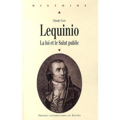 PUR JOSEPH MARIE LEQUINIO LA LOI ET LE SALUT PUBLIC - Publicité PUR JOSEPH MARIE LEQUINIO LA LOI ET LE SALUT PUBLIC - Publicité