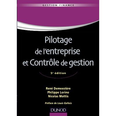 Demeestère, René Pilotage de l'entreprise et contrôle de gestion - Publicité Demeestère, René Pilotage de l'entreprise et contrôle de gestion - Publicité