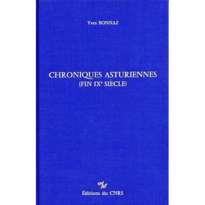 Collectif Chroniques asturiennes : Fin IXe siècle - Publicité Collectif Chroniques asturiennes : Fin IXe siècle - Publicité