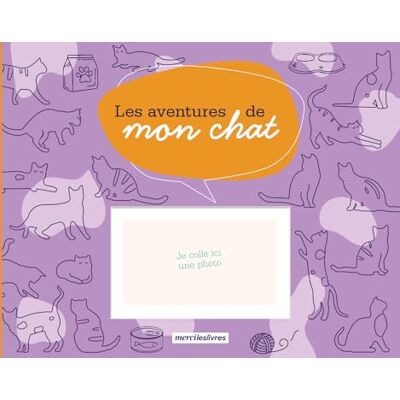 Collectif Les aventures de mon chat - Publicité Collectif Les aventures de mon chat - Publicité