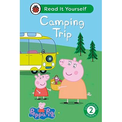 Ladybird Peppa Pig: Camping Trip: Read It Yourself Level 2 Developing Reader - Publicité Ladybird Peppa Pig: Camping Trip: Read It Yourself Level 2 Developing Reader - Publicité