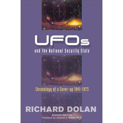 Dolan, Richard M. Ufos and the National Security State: Chronology of a Cover-up: 1941-1973 - Publicité Dolan, Richard M. Ufos and the National Security State: Chronology of a Cover-up: 1941-1973 - Publicité