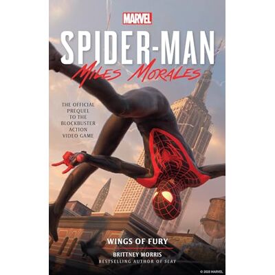 Morris, Brittney Marvel’s Spider-man: Miles Morales: Wings of Fury - Publicité Morris, Brittney Marvel’s Spider-man: Miles Morales: Wings of Fury - Publicité