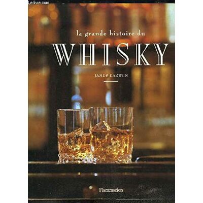 Darwen, James La grande histoire du whisky - Publicité Darwen, James La grande histoire du whisky - Publicité