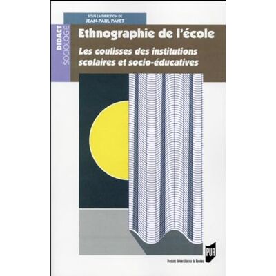 PUR ETHNOGRAPHIE DE L ECOLE - Publicité PUR ETHNOGRAPHIE DE L ECOLE - Publicité