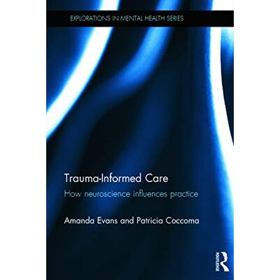 Evans, Amanda Trauma-Informed Care - Publicité Evans, Amanda Trauma-Informed Care - Publicité