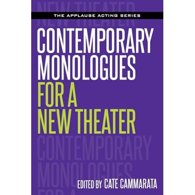 Contemporary Monologues for a New Theater - Publicité Contemporary Monologues for a New Theater - Publicité