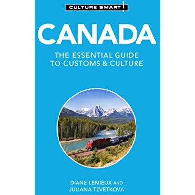 Lemieux, Diane Culture Smart! Canada: The Essential Guide to Customs & Culture - Publicité Lemieux, Diane Culture Smart! Canada: The Essential Guide to Customs & Culture - Publicité