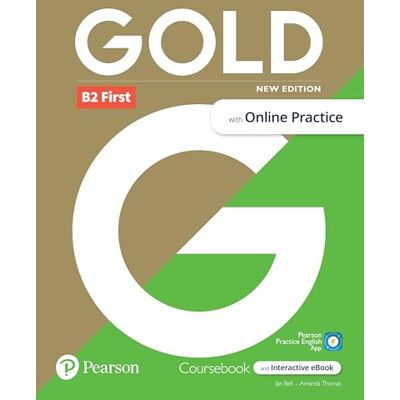 Bell, Jan Gold 6e B2 First Student's Book with Interactive eBook, Online Practice, Digital Resources and App - Publicité Bell, Jan Gold 6e B2 First Student's Book with Interactive eBook, Online Practice, Digital Resources and App - Publicité