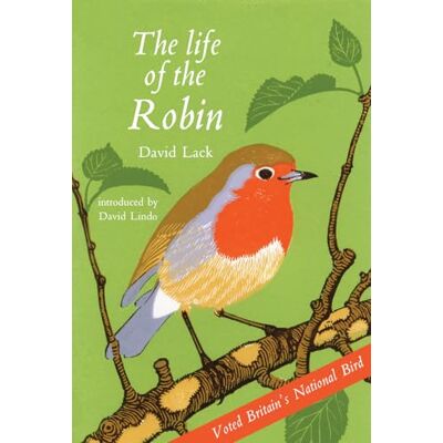 Lack, David The Life of the Robin: Voted Britain's National Bird - Publicité Lack, David The Life of the Robin: Voted Britain's National Bird - Publicité