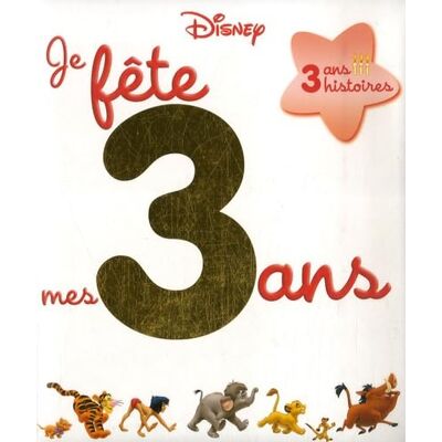 Disney Je fête mes 3 ans - Publicité Disney Je fête mes 3 ans - Publicité