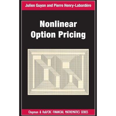 Guyon, Julien Nonlinear Option Pricing - Publicité Guyon, Julien Nonlinear Option Pricing - Publicité