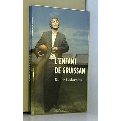 Codorniou, Didier L'enfant de gruissan - Publicité Codorniou, Didier L'enfant de gruissan - Publicité