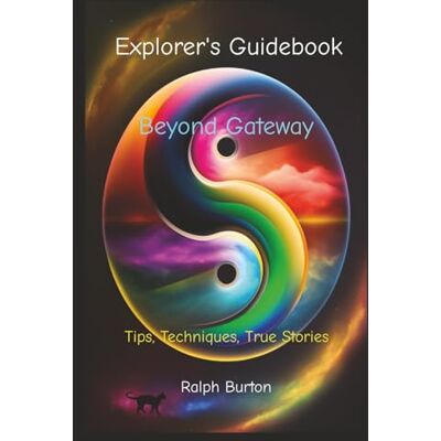 Burton, Ralph Explorer's Guidebook : Beyond Gateway: Tips, Techniques, True Stories - Publicité Burton, Ralph Explorer's Guidebook : Beyond Gateway: Tips, Techniques, True Stories - Publicité