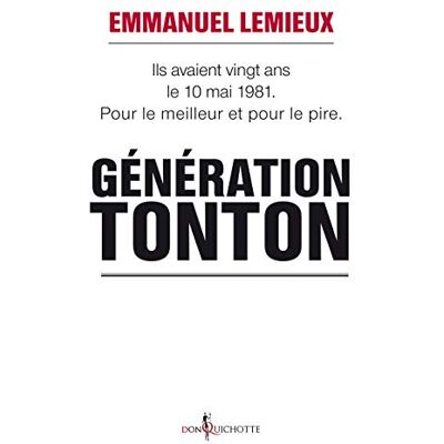 Lemieux, Emmanuel Génération Tonton - Publicité Lemieux, Emmanuel Génération Tonton - Publicité