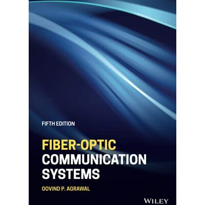Agrawal, Govind P. Fiber-optic Communication Systems - Publicité Agrawal, Govind P. Fiber-optic Communication Systems - Publicité