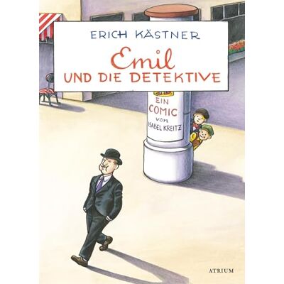 Kästner, Erich Emil und die Detektive: Ein Comic von Isabel Kreitz - Publicité Kästner, Erich Emil und die Detektive: Ein Comic von Isabel Kreitz - Publicité