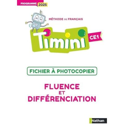 Germain, Bruno Timini CE1 Fluence et différenciation: Programme 2025 - Publicité Germain, Bruno Timini CE1 Fluence et différenciation: Programme 2025 - Publicité