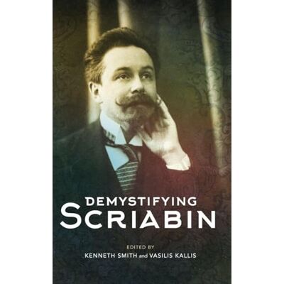 Demystifying Scriabin - Publicité Demystifying Scriabin - Publicité