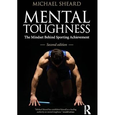 Sheard, Michael Mental Toughness: Second Edition - Publicité Sheard, Michael Mental Toughness: Second Edition - Publicité
